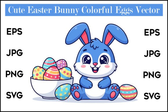 Download Cute Easter Bunny Colorful Eggs Vector - Cute easter bunny Collection